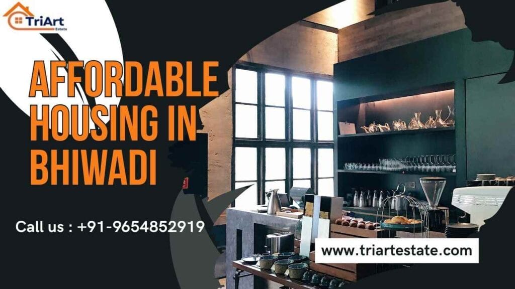 Affordable Housing in Bhiwadi