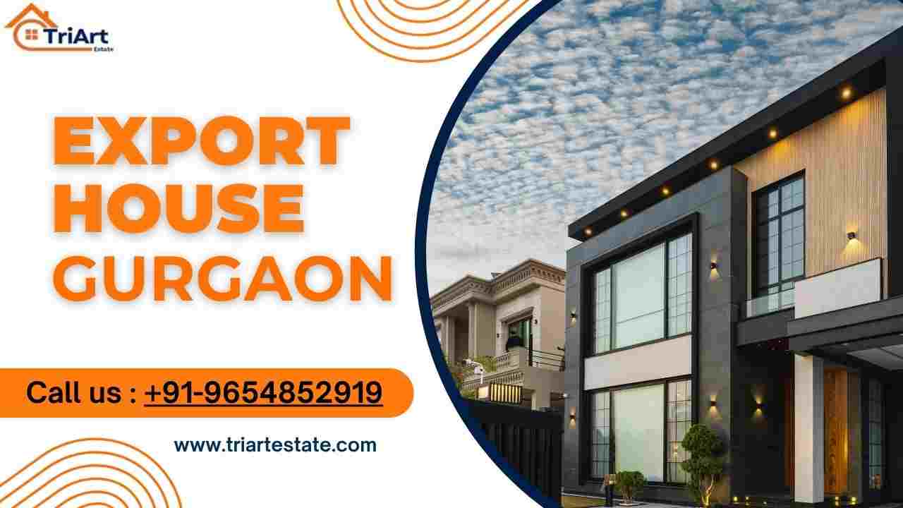 Export House in Gurgaon