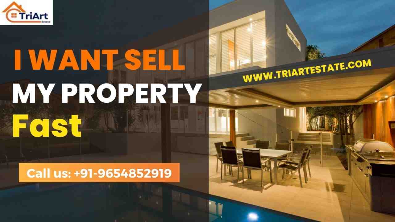 I Want to Sell My Property Fast